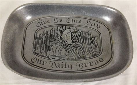 give us this day our daily bread wilton columbia pewter bread plate 9 x 6 5 ebay