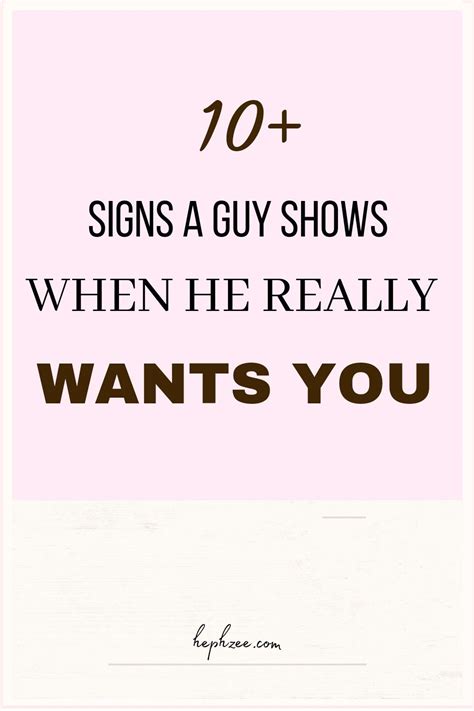10 Signs A Guy Shows When He Really Wants You A Guy Like You Sweet