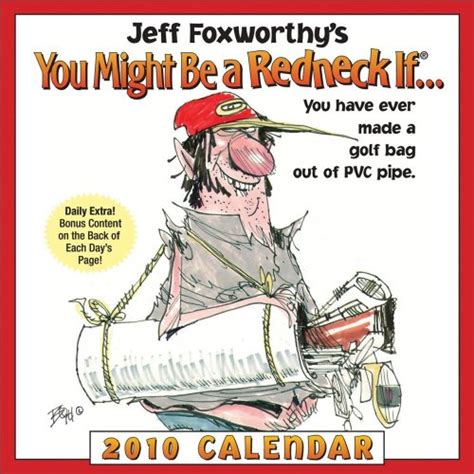 Jeff Foxworthys You Might Be A Redneck If 2010 Day To Day Calendar