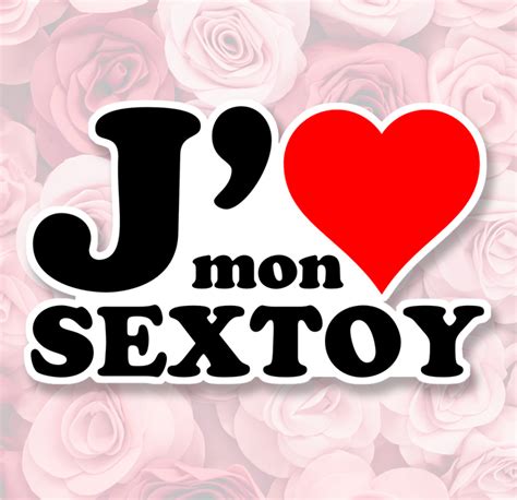Stickers Sticker J Aime Mon Sex Toy
