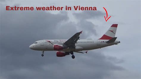 Extreme Crosswind Landings And Go Arounds Vienna Airport Planespotting