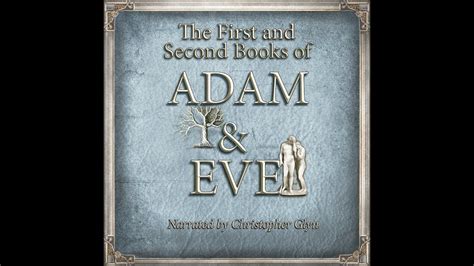 The First And Second Books Of Adam And Eve The Conflict With Satan