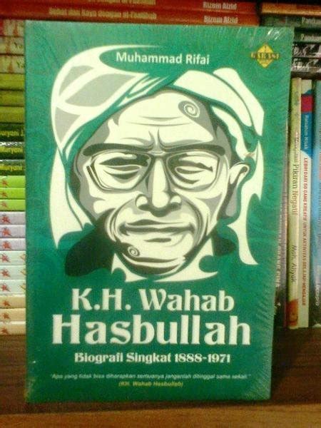 Jual KH WAHAB HASBULLAH Biografi Singkat Di Lapak Sadeyan Buku Bukalapak