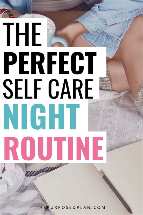 A Calming Self Care Night Routine The Purposed Plan