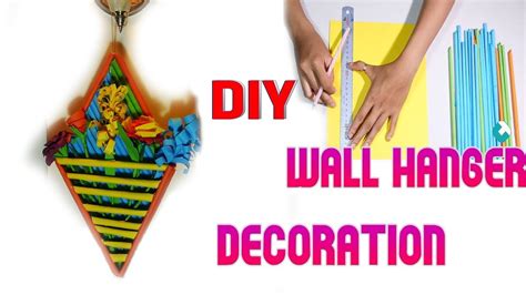Diy Craft Handmade How To Make Wall Hanger Decoration Home Decoration