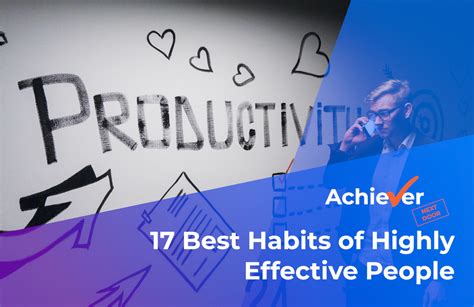 17 Best Habits of Highly Effective People