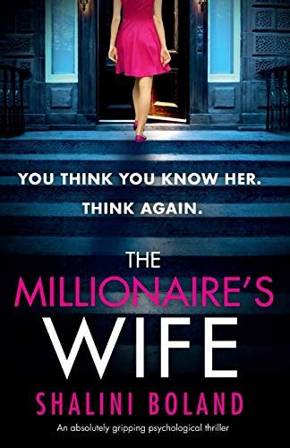9781786815989 The Millionaires Wife An Absolutely Gripping