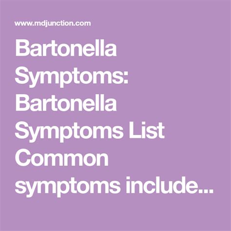 Bartonella Symptoms Bartonella Symptoms List Common Symptoms Include