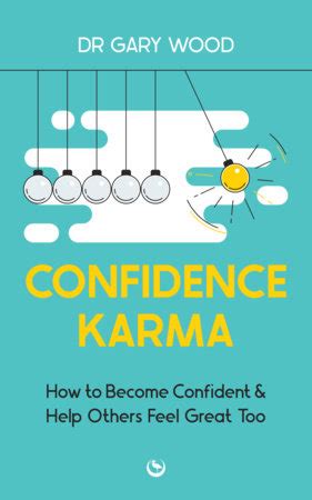 Confidence Karma By Gary Wood Penguin Random House Canada