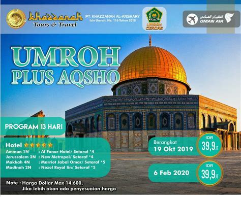 Paket Umroh Plus Aqsa Menelusuri Sejarah Islam Khazzanah Tour Travel