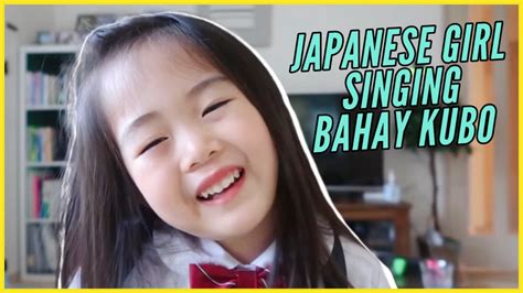 Hiroca Sings Bahay Kubo Half Japanese Filipino Hiroca Chan Youtube