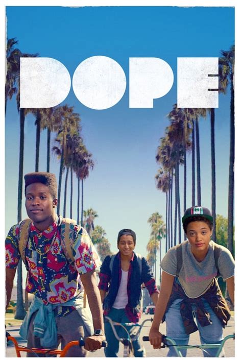 Dope 2015 — The Movie Database Tmdb