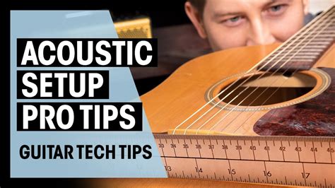 Acoustic Guitar Setup Guide Guitar Tech Tips Ep 27 Thomann Youtube