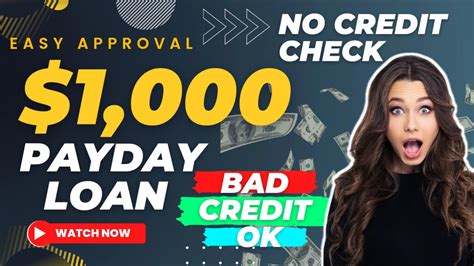 Get Easy Approval Of 1000 Payday Loan With Bad Credit And No Credit