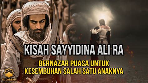 KISAH KETAQWAAN SAYYIDINA ALI RA DAN FATIMAH AZ ZAHRA YouTube