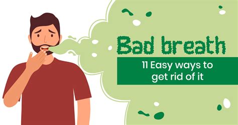 11 Easy Ways To Get Rid Of Bad Breath Star Health