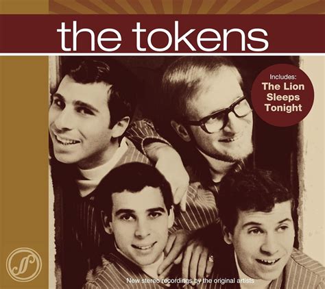 The Tokens (Original Artist re-recording) - Tokens: Lion Sleeps Tonight