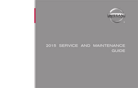 2015 Nissan Service And Maintenance Guide Nissan Usa