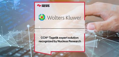 Wolters Kluwers Cch® Tagetik Expert Solution Recognized By Nucleus Research