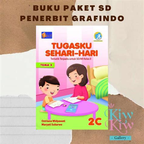 Jual Buku Tematik Terpadu Jilid 2c Kelas 2 Ii Sdmi Facil Di Seller