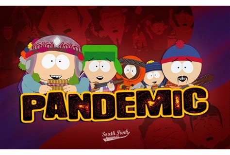 South Park “the Pandemic” Radyo Hacettepe