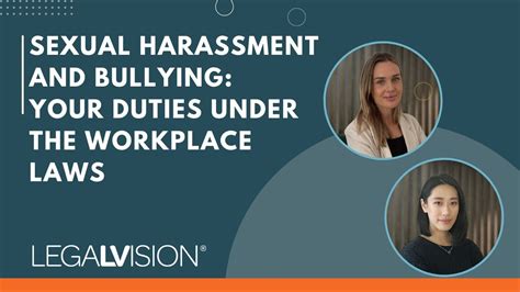 sexual harassment and bullying your duties under the workplace laws legalvision youtube