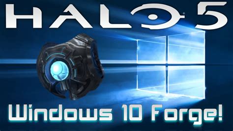Halo 5 Forge On Windows 10 Legundo