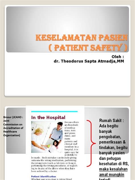 Keselamatan Pasien Patient Safety Oleh Dr Theodorus Sapta Atmadjamm