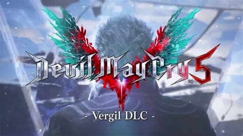 Devil May Cry Vergil Dlc Available Now Youtube