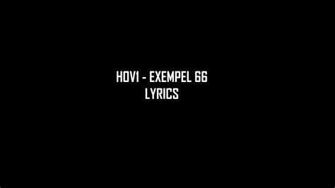 Hov1 Exempel 66 Lyrics Youtube