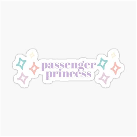 Passenger Princess Sticker For Sale By Peachipit Redbubble