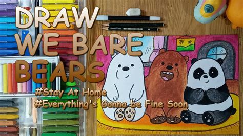 Menggambar Dan Mewarnai We Bare Bears We Bare Bears Drawing And