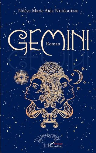 Gemini Roman Ndèye Marie Aida Ndiéguène Livre Ebook Epub Idée
