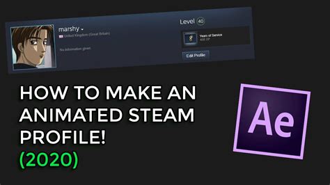 How To Make An Animated Steam Profile 2020 After Effects Youtube