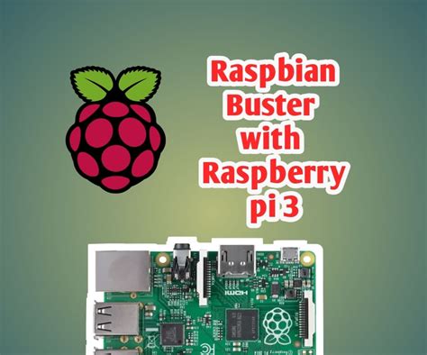 Installing Raspbian Buster On Raspberry Pi Getting Started With