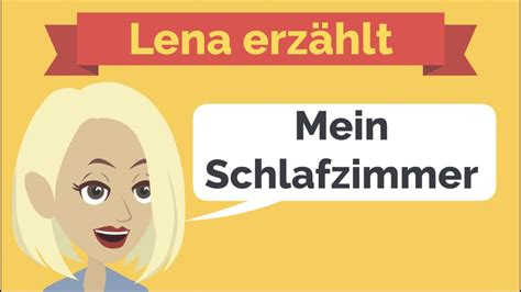 Deutsch Lernen Mein Schlafzimmer Lena Erzählt Möbel Wortschatz Wechselpräpositionen Im