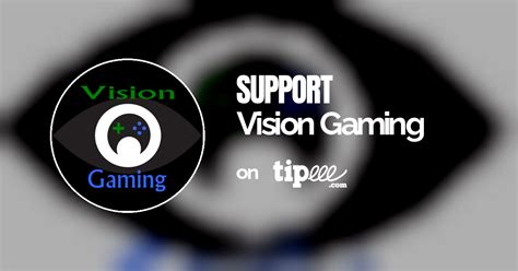 Vision Gaming Tipeee