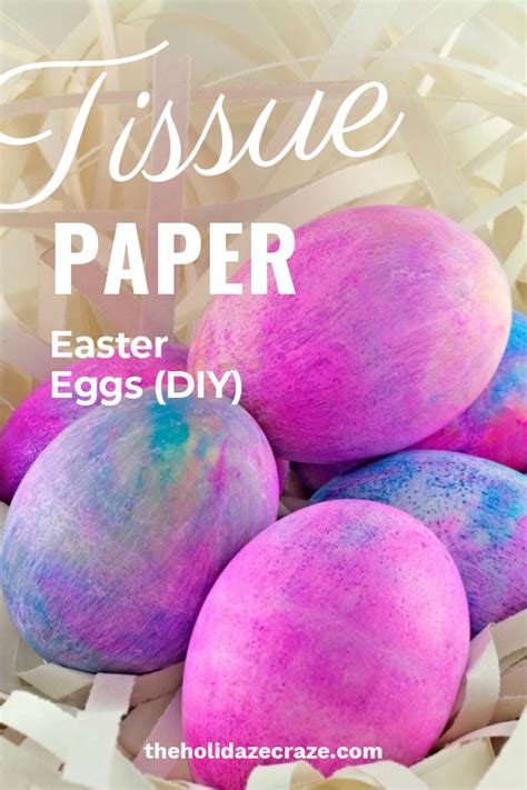 Tissue Paper Easter Eggs Diy The Holidaze Craze