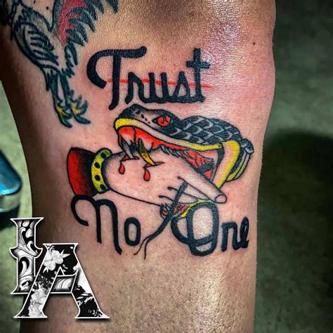 He is an artist, he has great vision for location and how a piece will flow on your skin. Top 69 Best Trust No One Tattoo Ideas - 2021 Inspiration Guide