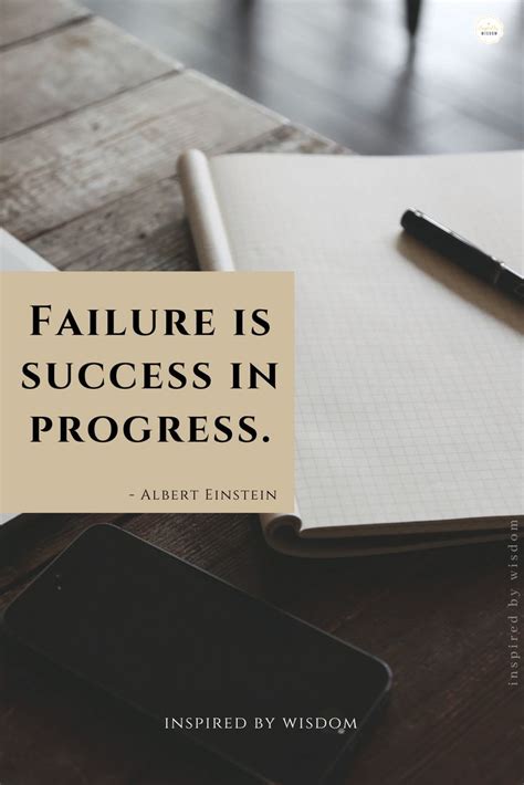 Failure Is Success In Progress Albert Einstein Einstein Beautiful