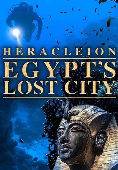Watch Heracleion Egypt S Lost City 2014 Free Movies Tubi