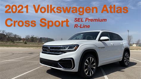 2021 Volkswagen Atlas Cross Sport Sel Premium R Line Review Youtube