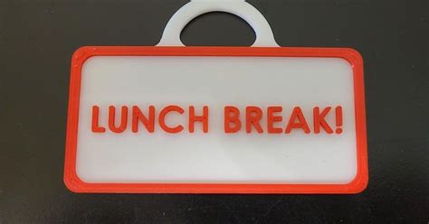 Lunch Break Sign By Armando Download Free Stl Model