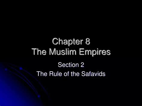 Ppt Chapter 8 The Muslim Empires Powerpoint Presentation Free