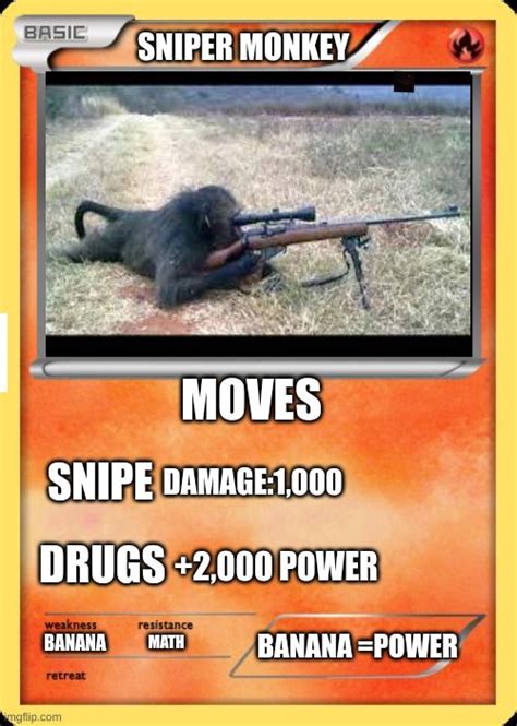 Sniper Monkey Imgflip