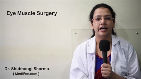 Eye Muscle Surgery Procedure And Requirement Youtube