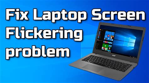 How To Fix Laptop Screen Flickering Problem On Windows 10 YouTube