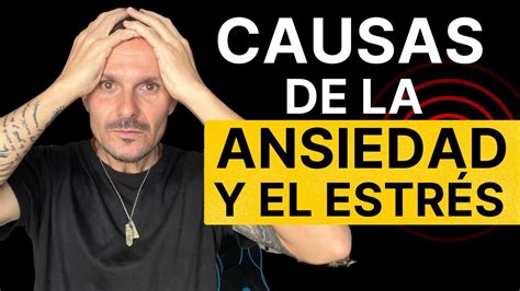 Causas Del Trastorno De Ansiedad Y Estrés Cosas HÁbitos Que Necesitas