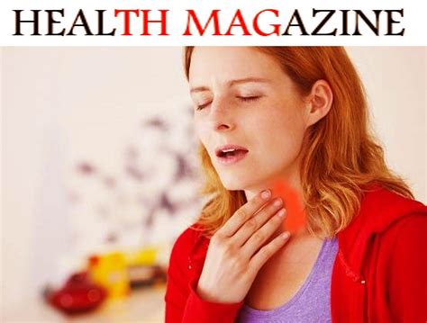 Causes And How To Treat A Sore Throat Health Magazine