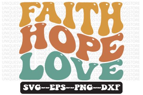 faith hope love wavy retro svg design graphic by uniquesvgstore · creative fabrica